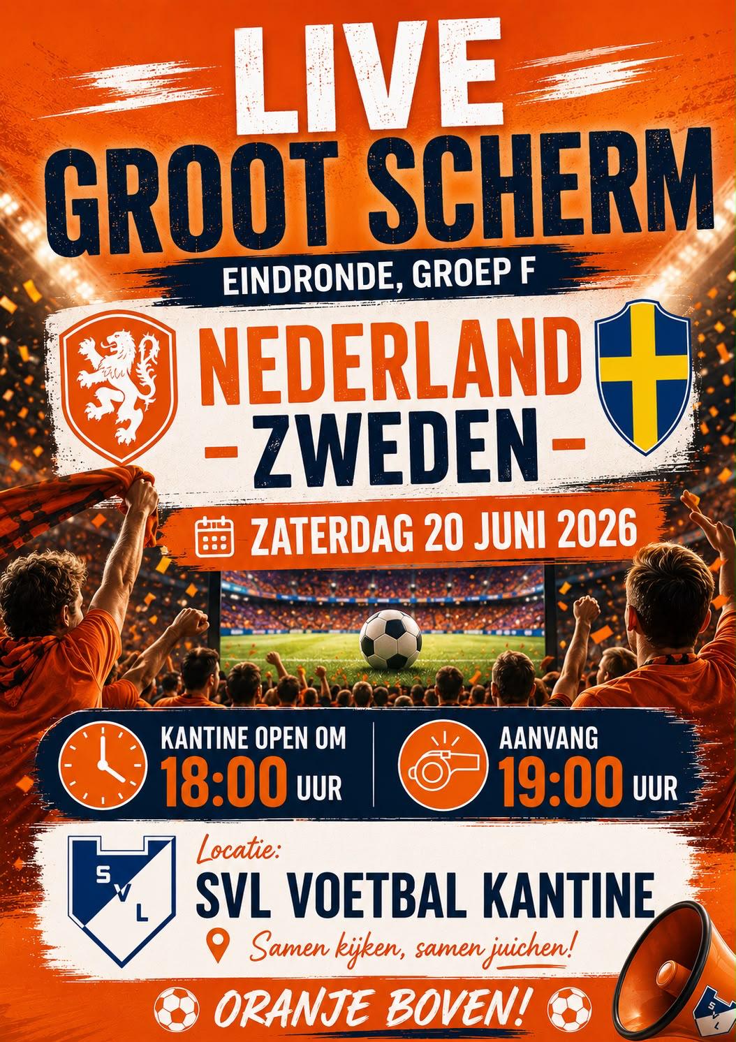 Nederland - Zweden op groot scherm bij SVL